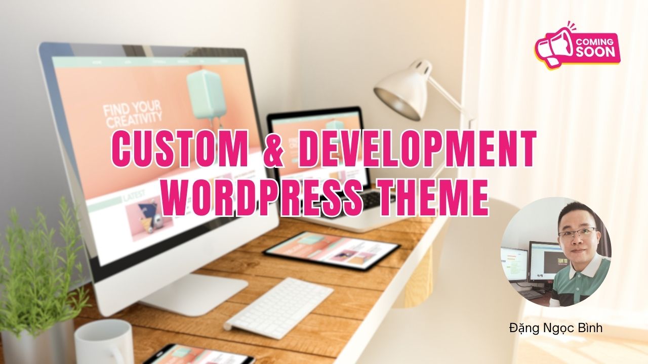 Custom & Development WordPres Theme